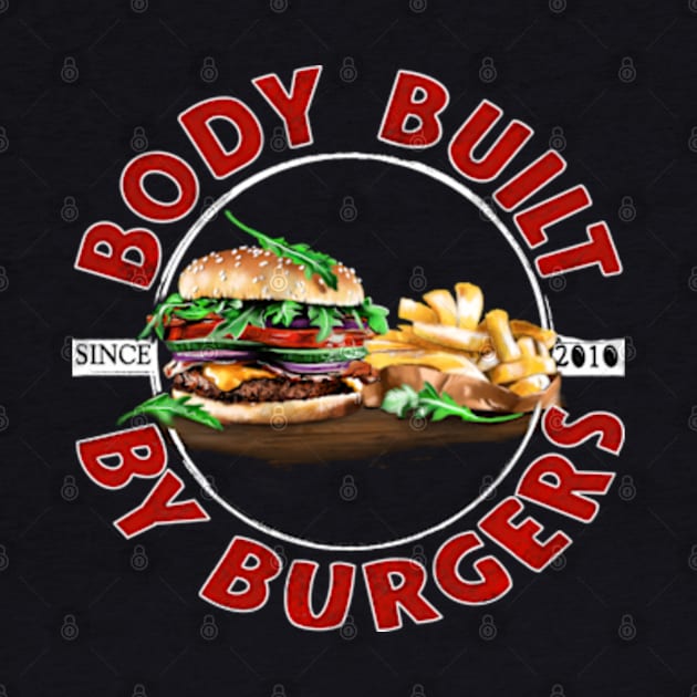 Body built by burgers by SAN ART STUDIO 